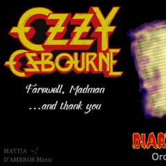 Ozzy Osbourne - Diary A Madman (Orchestral Arrangement) Mattia D'Ambros
