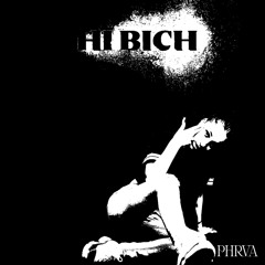 bhad bhabie - hi bich (phrva flip)