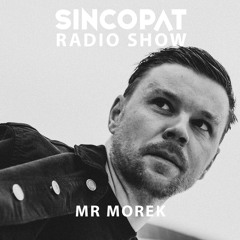 Mr Morek - Sincopat Podcast 349