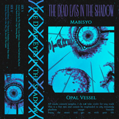 Opal Vessel - Nobody Hurts Me Like You