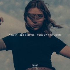 A New Hope gafka - Turn On The Lights