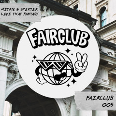 MITR!X & SPEKTER - Live That Fantasy (Original Mix) [FC005]
