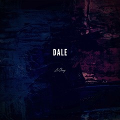 Dale [Drumstep]