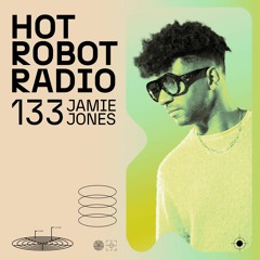 Hot Robot Radio 133