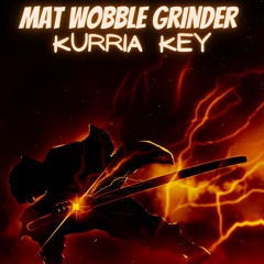 Mat Wobble Grinder - Kurria Key