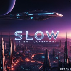 SLOW