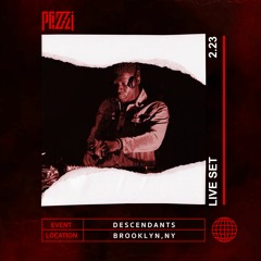 PIZZI.LIVE @ DESCENDANTS: BROOKLYN 2.23