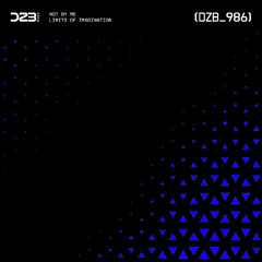 dZb 986 - Not By Me - Spiral (Original Mix).