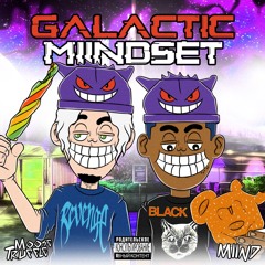 Galactic Miindset (feat. Miind){SeekMisery}