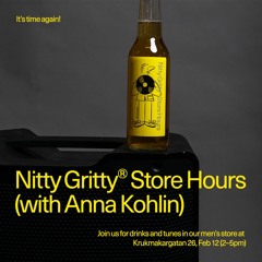Nitty Gritty Store Hours - Anna Kohlin