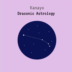 Draconic Astrology