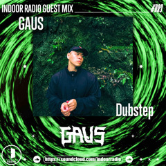 #083 GAUS [Dubstep]