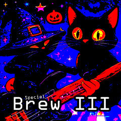 Special Brew III