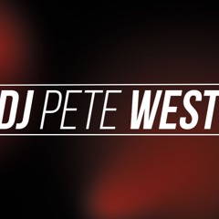 Pete West - June 2025 Mix
