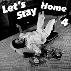 House Key - Let's Stay Home 4