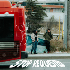 STOP REQUESTED (Prod. PudgeGawd)