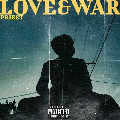 Love And War By Priest Bw