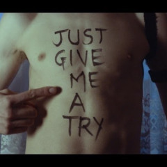 Give me a try