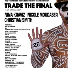 TRADE 25: The Final -  Sam Townend b2b Jon Langford