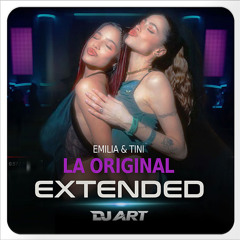 Emilia, TINI - La Original (EXTENDED) - [DJ ART]