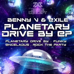 Benny V & Exile 'Planetary Drive By' [Dance Concept]