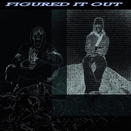 Figured It Out  (Sin Sirus x Theo Friesen)