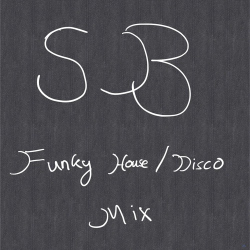 SB Funky House / Disco Mix