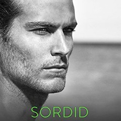 [PDF] ❤️ Read Sordid (A Lancaster Series Standalone Novel) by  Ava Harrison