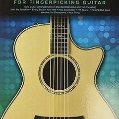 (PDF) Download 100 Most Popular Songs for Fingerpicking Guitar: Solo Guitar Arrangements in Sta
