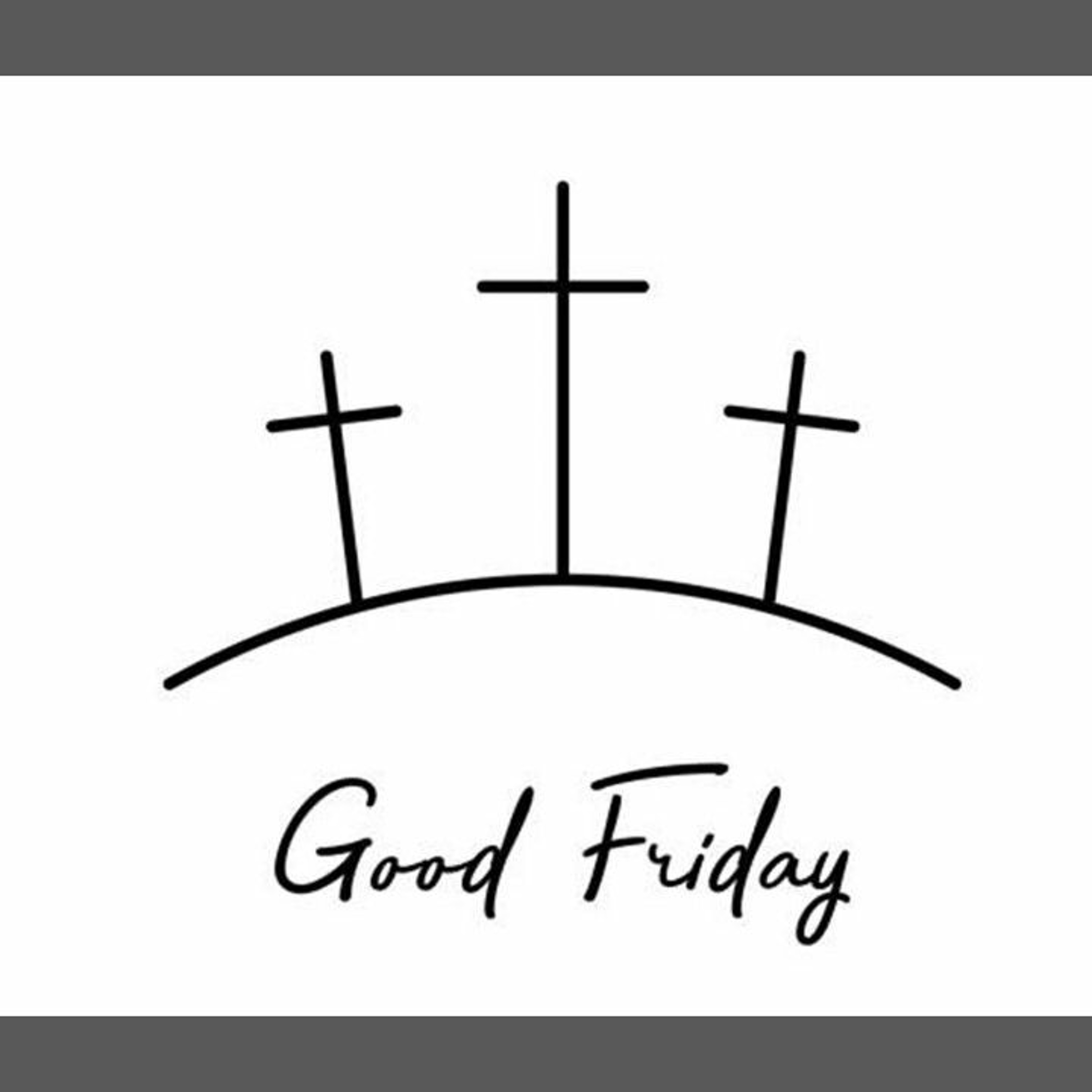 Good Friday "Jesus puts the good in Good Friday" Luke 23:32-43 [15th April '22] episode artwork