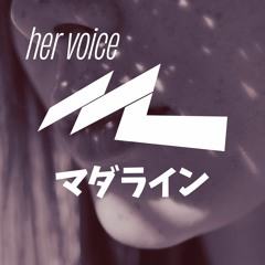 Her Voice