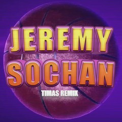 OKI - JEREMY SOCHAN (TIMAS REMIX)