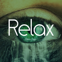 Slam Crain - Relax