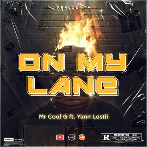 Mr Cool G ft Yann lostii (On My Lane)