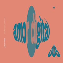 AMOR DIGITAL 005