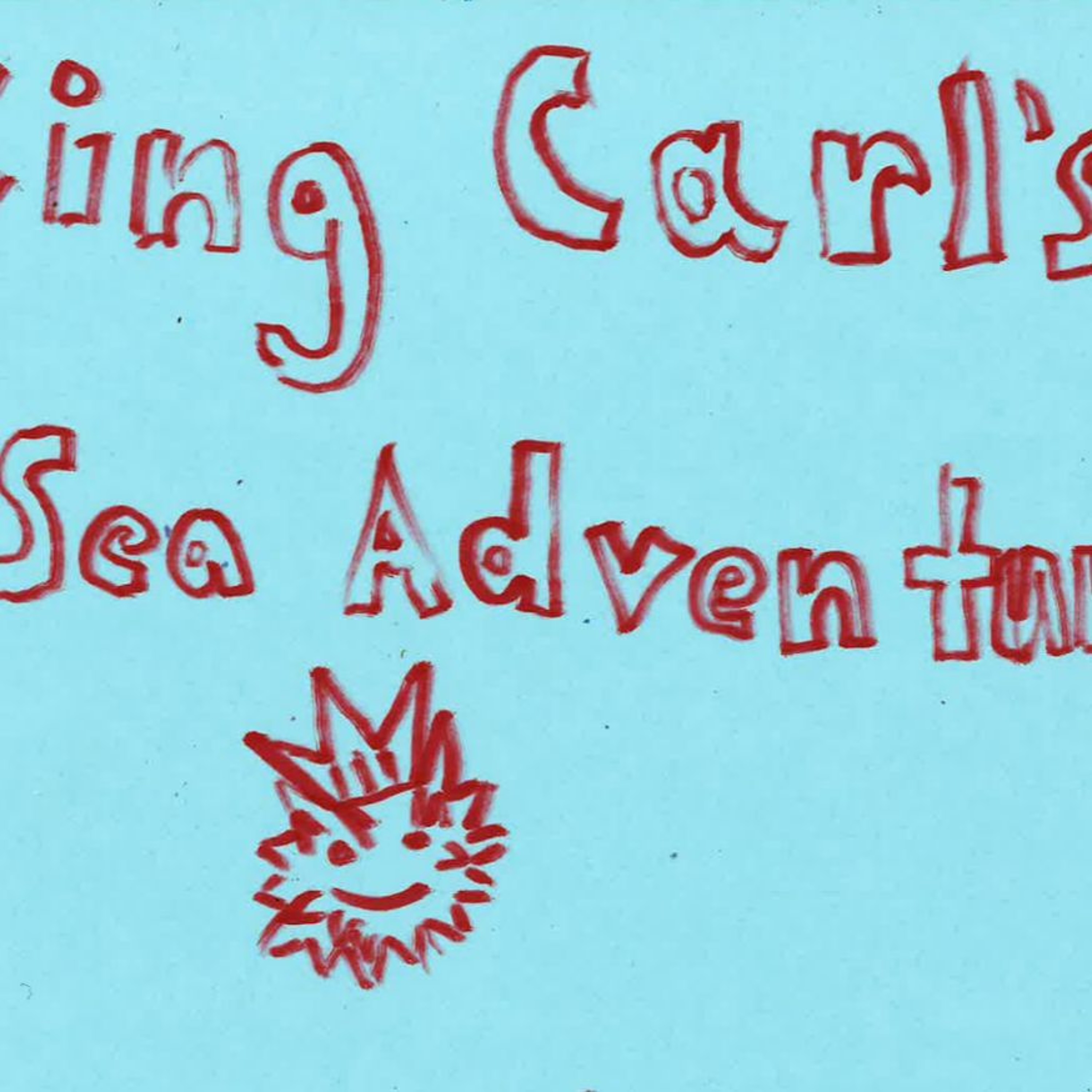 King Carl's Sea Adventure by Elias episode artwork
