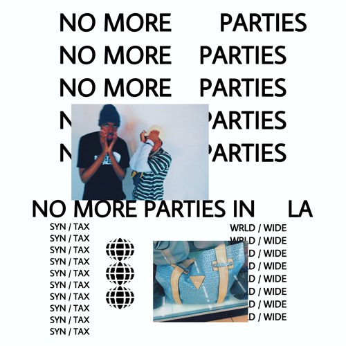 No More Parties in LA [REMIX]