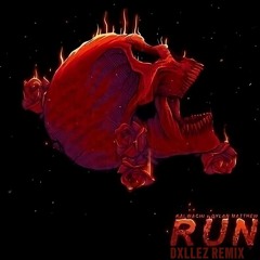 Kai Wachi - Run ( Dxllez Bootleg )