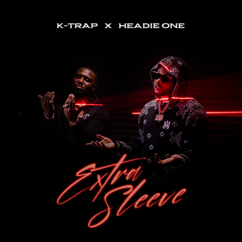 Extra Sleeve (feat. Headie One)