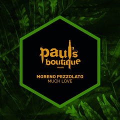 Moreno Pezzolato - Much Love (Original Mix)