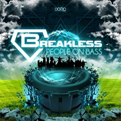 Breakless - People On Bass - (full Album)