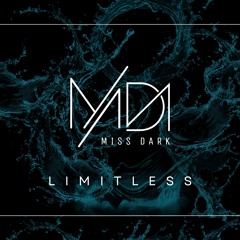 MISS DARK - LIMITLESS - 133 BPM
