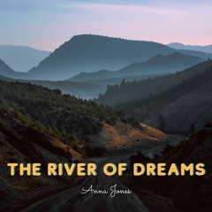 The River Of Dreams