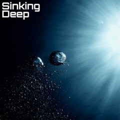 Sinking Deep