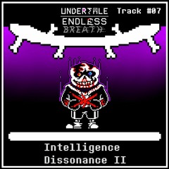 Endless Breath OST- Intelligence Dissonance II