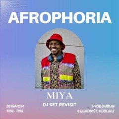 AFROPHORIA - DJ Set Revisit