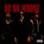 Artwork for Do No Wrong (feat. Trippie Redd & PnB Rock)