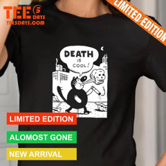 Jorge R Gutierrez Death Is Cool Shirt