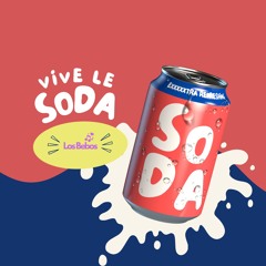 VIVE LE SODA
