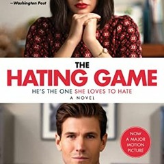 Open PDF The Hating Game: A Novel by  Sally Thorne